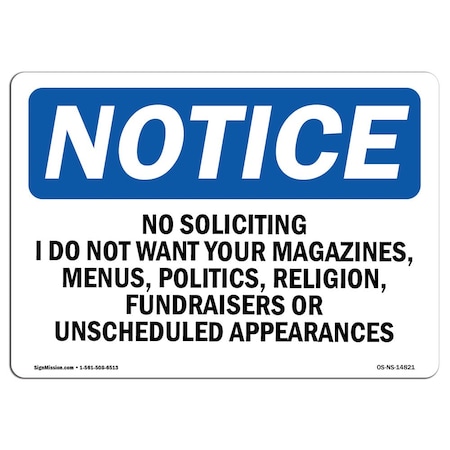 Signmission OSHA Sign, 7" H, 10" W, Rigid Plastic, No Soliciting I Do Not Want Your Magazines Sign, Landscape OS-NS-P-710-L-14821
